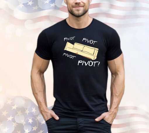 Pivot geek shirt