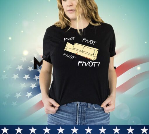 Pivot geek shirt