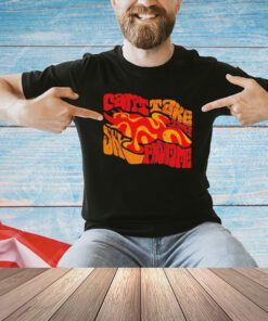 Psychedelic Browncoat can’t take the sky from me T-shirt