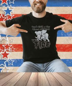 Roll tide Willie Don’t Give A Piss About Nothing But The Tide T-Shirt