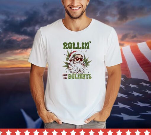 Santa Claus rollin’ into the holidays Christmas shirt