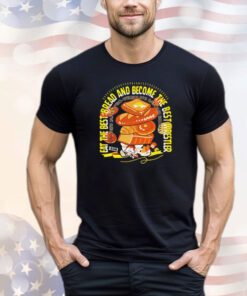 Satoshi Kojima eat the best bread T-shirt