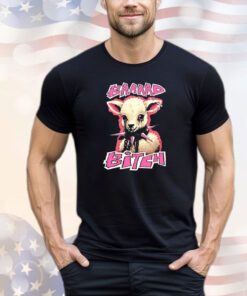 Sheep baaaad bitch shirt