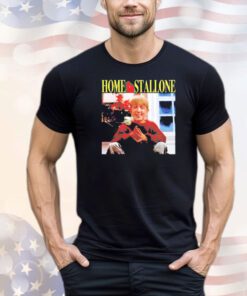 Sylvester Stallone Home Stallone funny shirt
