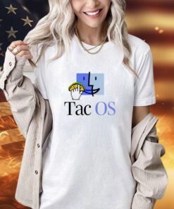 Tac OS operating system shirt