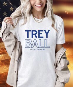 Trey ball Trey Alexander T-shirt