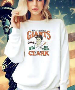 Will Clark San Francisco Giants The Thrill vintage T-shirt