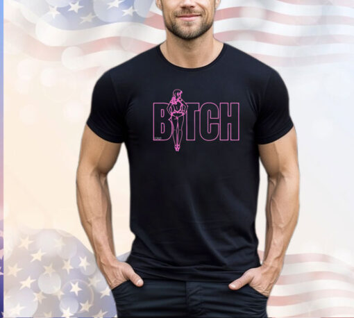 Bitch baby shirt