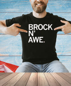 Brock (Purdy) N' Awe T-Shirt