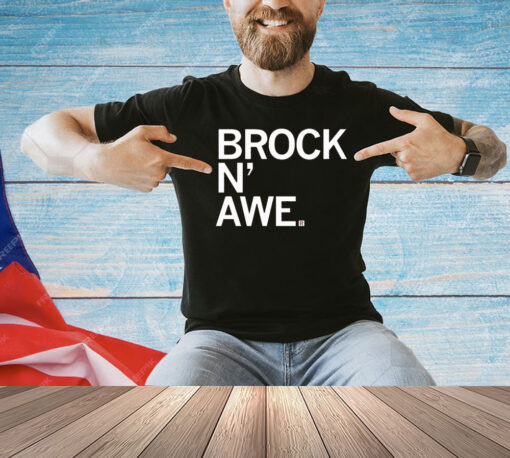 Brock (Purdy) N' Awe T-Shirt