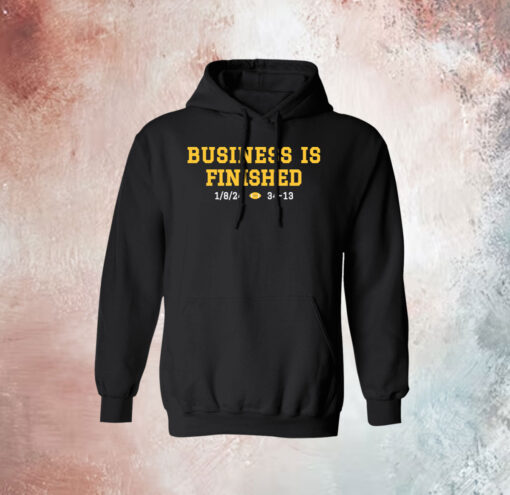 Business Is Finished Michigan 2023 National Champions Hoodie Shirt