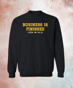 Business Is Finished Michigan 2023 National Champions Hoodie Shirt