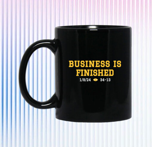 Business Is Finished Michigan 2023 National Champions Mug