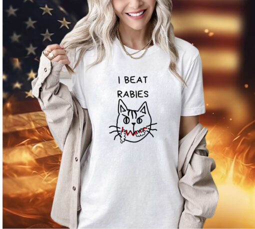 Cat I beat rabies T-shirt