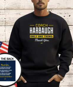 Coach Harbaugh - Thank You T-Shirt for Michigan College Fans T-Shirt