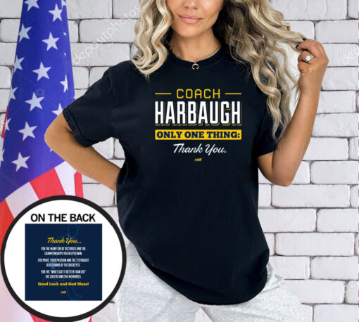 Coach Harbaugh - Thank You T-Shirt for Michigan College Fans T-Shirt