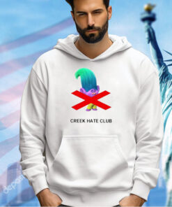 Creek Hate Club T0-Shirt