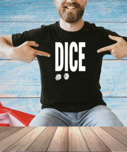 Dice clay dice rules T-shirt