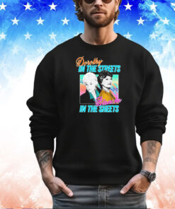 Dorothy in the streets blanche shirt