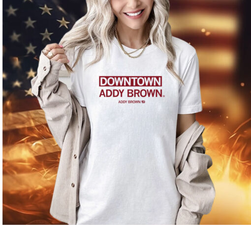 Downtown Addy Brown T-Shirt