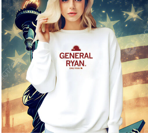 General Emily Ryan t-Shirt