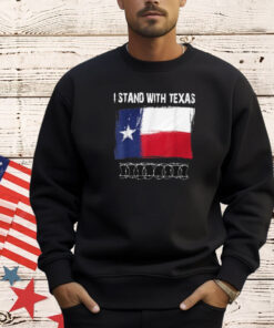 I Stand With Texas Razor Wire Border T-Shirt