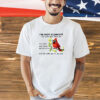 I’m not clumsy the floor just hates me the table and chairs are bullies T-shirt