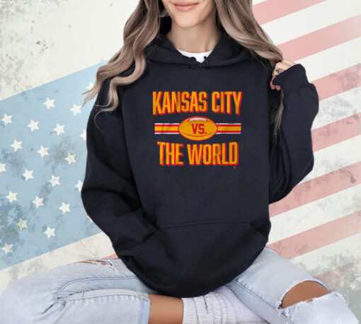 KANSAS CITY VS. THE WORLD T-Shirt