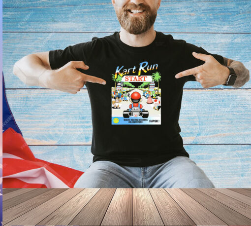 Mario Kart Run where racing becomes an adventure T-shirt