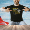 Michigan We’re In The Ass Kicking Business And Business Is Booming T-Shirt