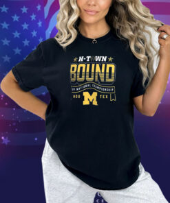 Michigan Wolverines H-Town Bound 2024 National Championship Game T-Shirt