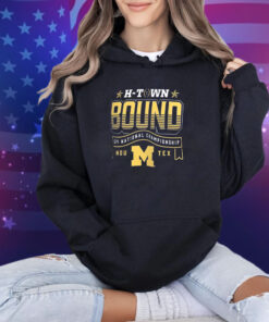 Michigan Wolverines H-Town Bound 2024 National Championship Game T-Shirt