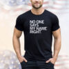 NO ONE SAYS MY NAME RIGHT SHIRT