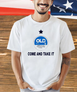 Old Row Zyn come and take it T-shirt