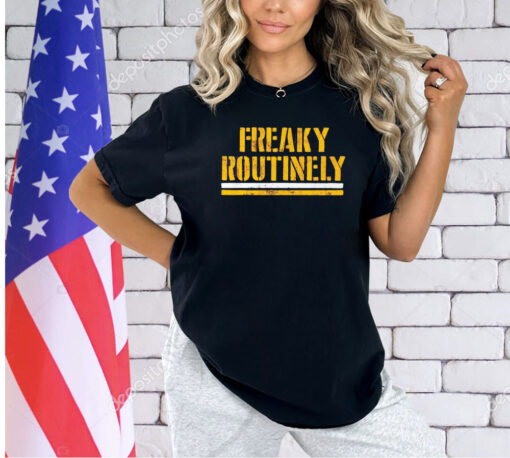 Pittsburgh Steelers football freaky routinely T-shirt