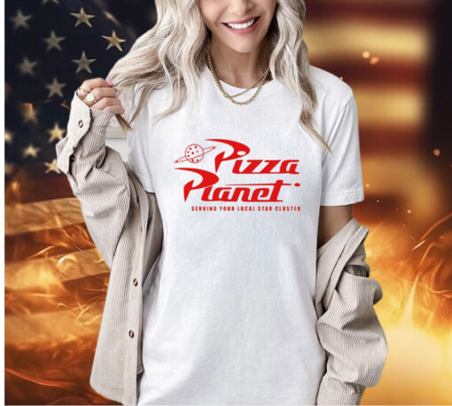 Pizza planet serving your local star cluster T-shirt