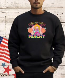 Princess Peach Toadstool Oh everything is peachy T-shirt