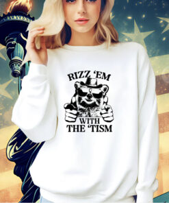 Raccoon rizz ’em with the ’tism T-shirt