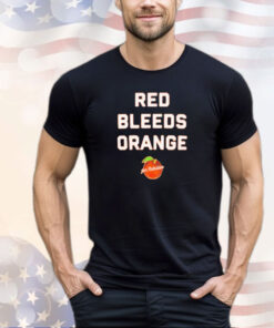 Red bleeds orange shirt