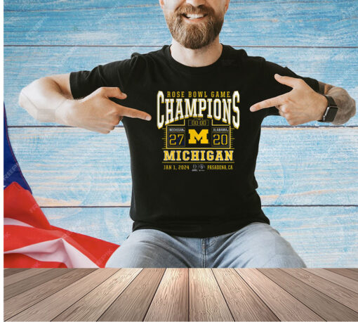 Rose Bowl Game Champions Michigan 27-20 Alabama Jan 1 2024 Pasadena Ca T-Shirt