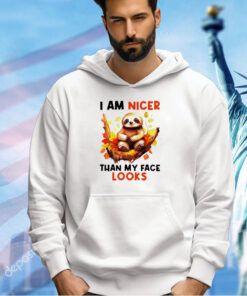 Sloth I am nicer than my face looks T-shirt