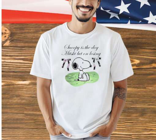 Snoopy Peanuts is the dog mitski bet on losing T-shirt