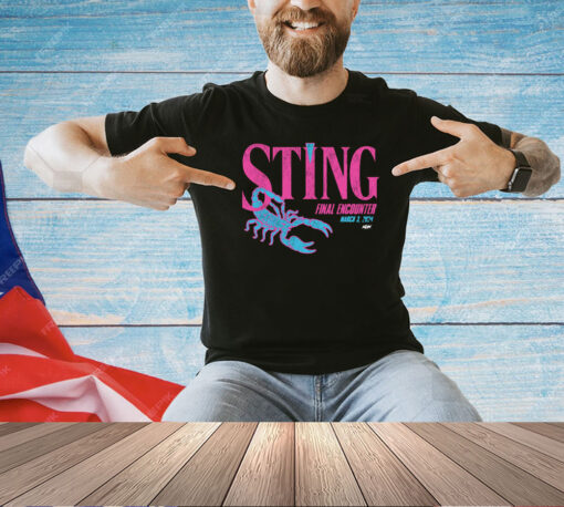 Sting Final Encounter March 3 2024 T-Shirt