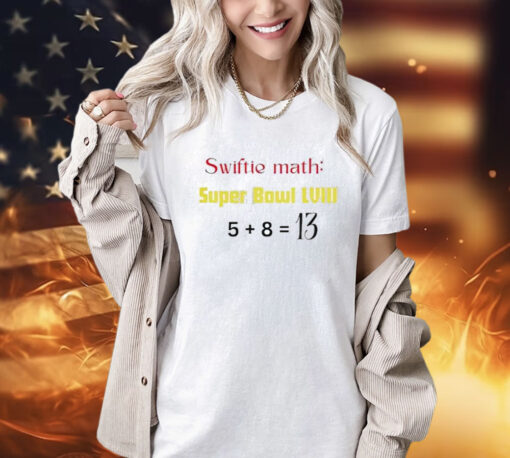 Swiftie Math Super Bowl LVIII T-Shirt