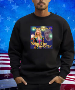 Taylor Swift Men’s Right To Shut The Fuck Up Tee Shirt