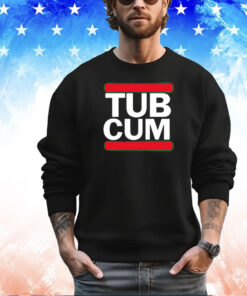 Tub cum it’s sticky shirt