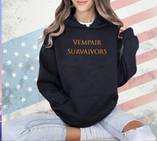 Vempair Survaivors T-shirt