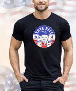 Vote For Bell 2024 Doug Bell You’re Compadre shirt