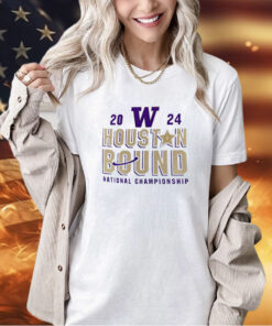 Washington Huskies 2024 Houston Bound National Championship T-shirt