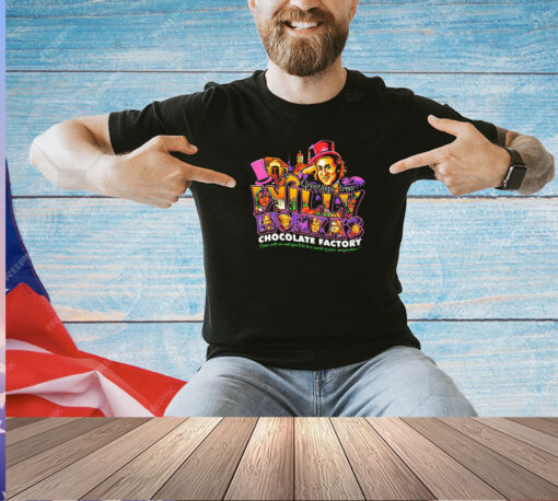 Willy Wonka greetings from the Chocolate Factory come with me and you’ll be in a world of pure imagination T-shirt